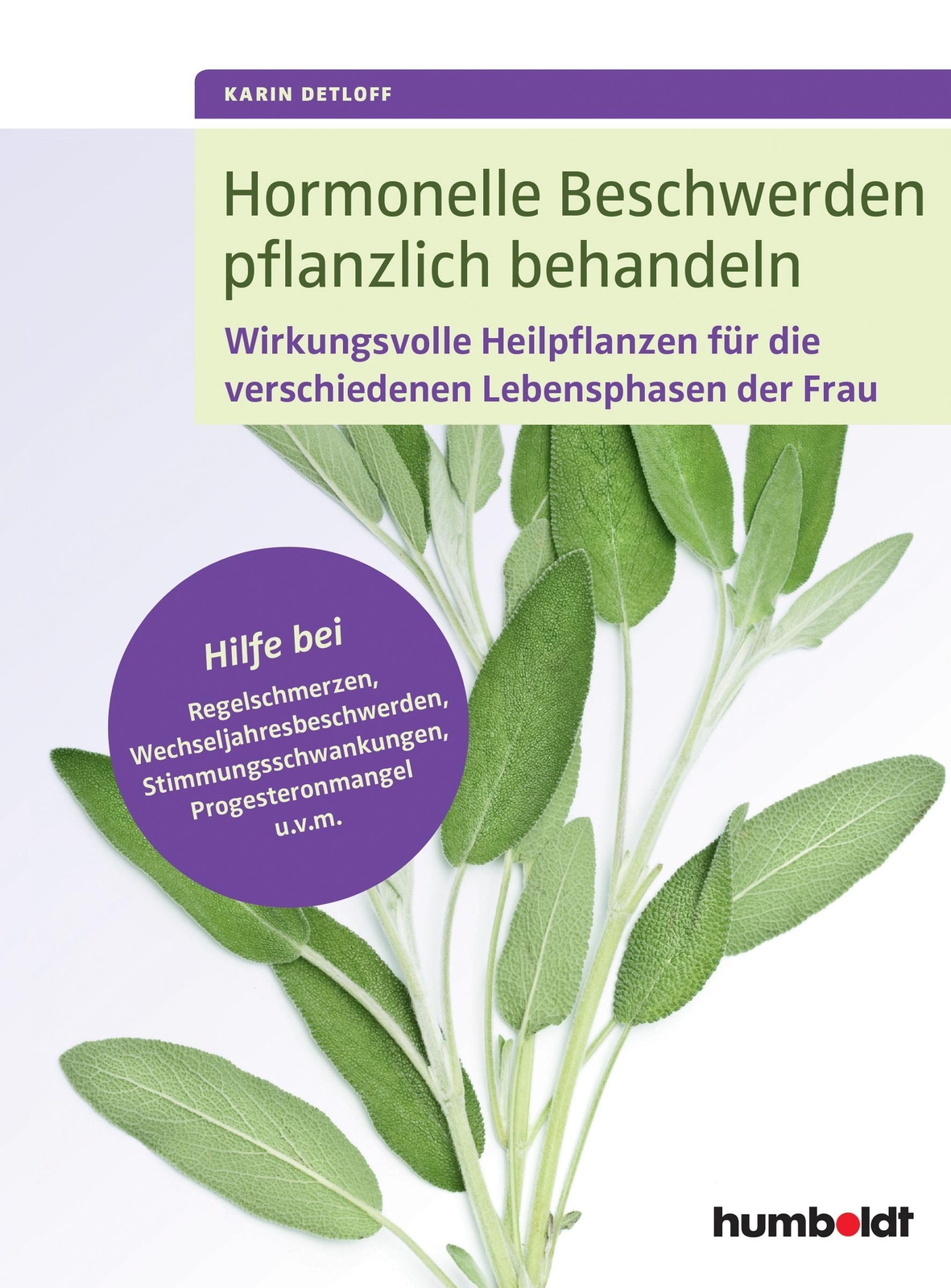 Thumbnail - Hormonelle Beschwerden Pflanzlich Behandeln | Karin Detloff |
