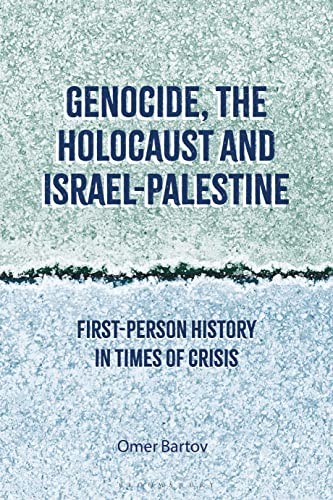 Genocide, the Holocaust and Israel-Palestine by Professor Omer Bartov - Image 5