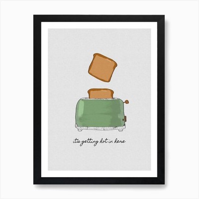 It's Getting Hot in Here Kunstdruck gerahmt Wandbild Poster Leinwanddruck Bild