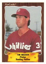 TIM MAUSER 1990 ProCards #1217 Reading Phillies Minor League Baseball Card