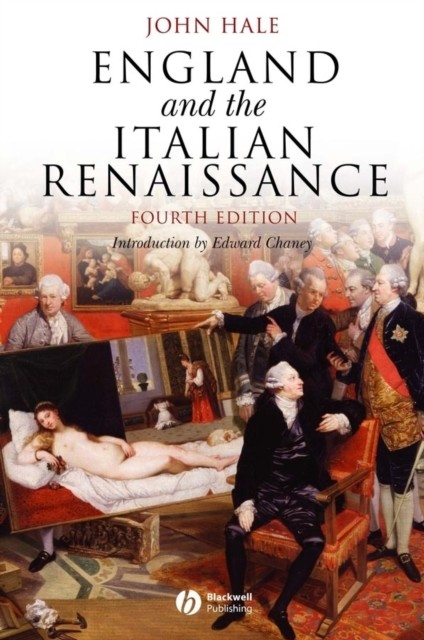 England and the Italian Renaissance – The Growth of Interest in its History and…