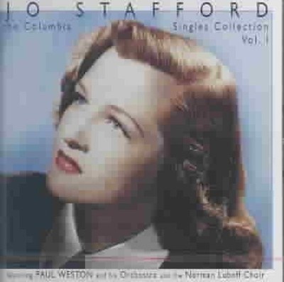 The Columbia Singles Collection, Vol. 1 by Jo Stafford