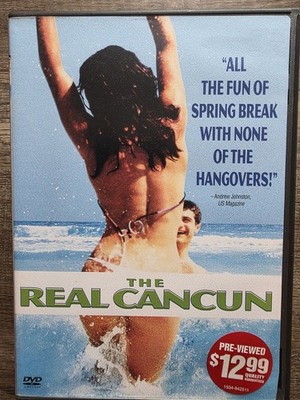 The Real Cancun DVD 2003 Spring Break Party Film Documentary