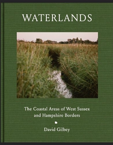 Waterlands : The Coastal Areas Of West Sussex And Hampshire Borders David Gilbey - Image 5
