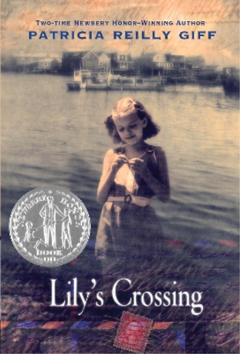 Patricia Reilly Giff Lily's Crossing (Tascabile)