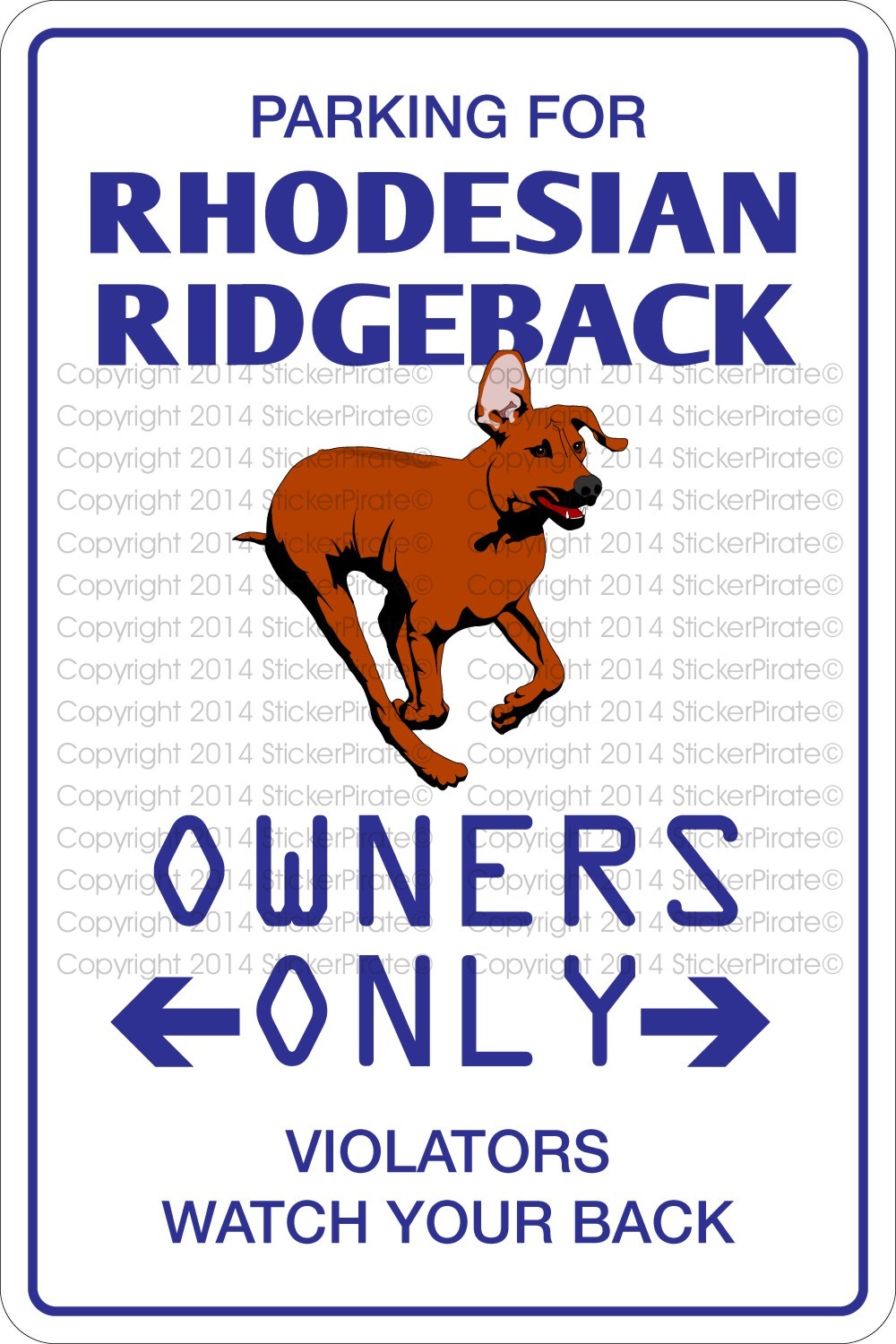 Rhodesian Ridgeback Sign Metal Sign Parking For Rhodesian Ridgeback 8” x 12” Aluminum NS 461 | eBay