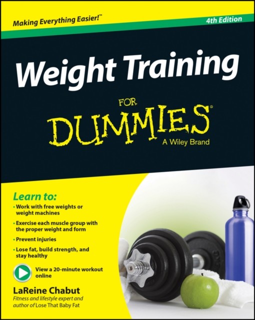 Weight Training For Dummies by LaReine Chabut - - Image 8
