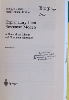 Explanatory Item Response Models: A Generalized Linear and Nonlinear Approach St