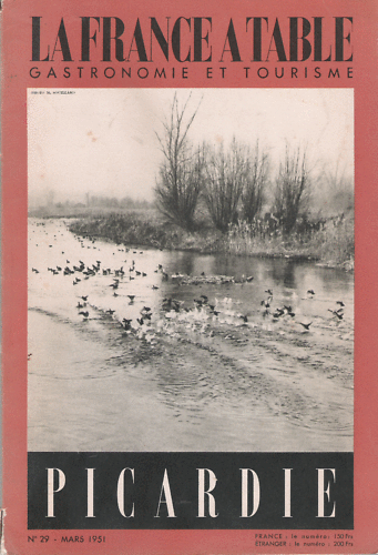 FRANCE A TABLE_GASTRONOMIE TOURISME_PICARDIE _MARS 1951 - Imagen 1 de 1