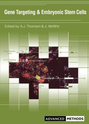 Gene Targeting and Embryonic Stem Cells Paperback Jim, Thomson, A