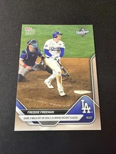 2025 Topps Now MLB WS Game 3 Walk Off 18 Inning #908 Freddie Freeman