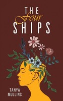 The Four Ships Tanya Mullins Taschenbuch Englisch 2024 Austin Macauley