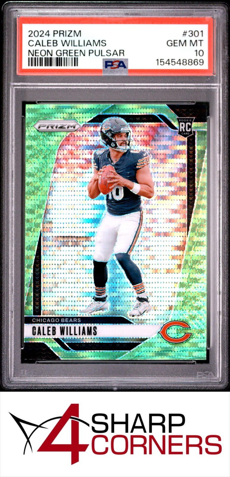 2024 PANINI PRIZM NEON GREEN PULSAR PRIZM #301 CALEB WILLIAMS RC BEARS PSA 10 view 1