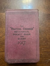 The Practical Engineer Mechanical Pocket Book And Diary 1917