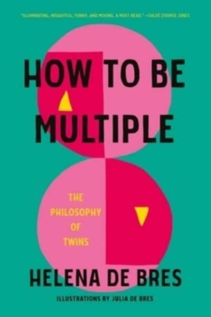 How To Be Multiple