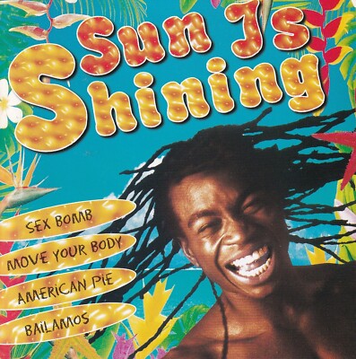 Sun is shining *Audio CD* The Power Coalition