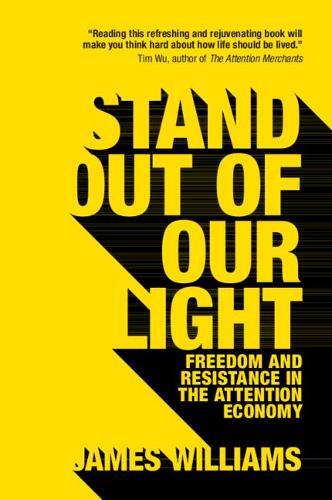 James Williams Stand out of our Light (Tascabile)