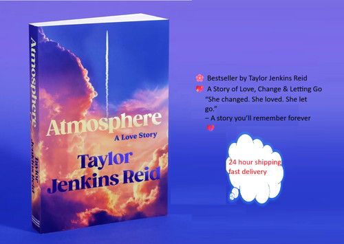 Atmosphere Paperback by Taylor Jenkins Reid (Author)| Lose Yourself in Her Words
