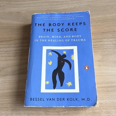 Bessel van der Kolk MD The Body Keeps the Score 2015 Trade Paperback Illustrated