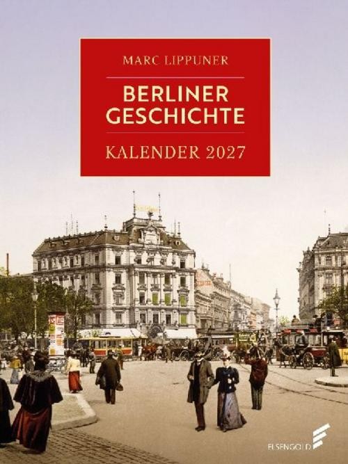 Elsengold Verlag Berliner Geschichte 2027 - Bild 7