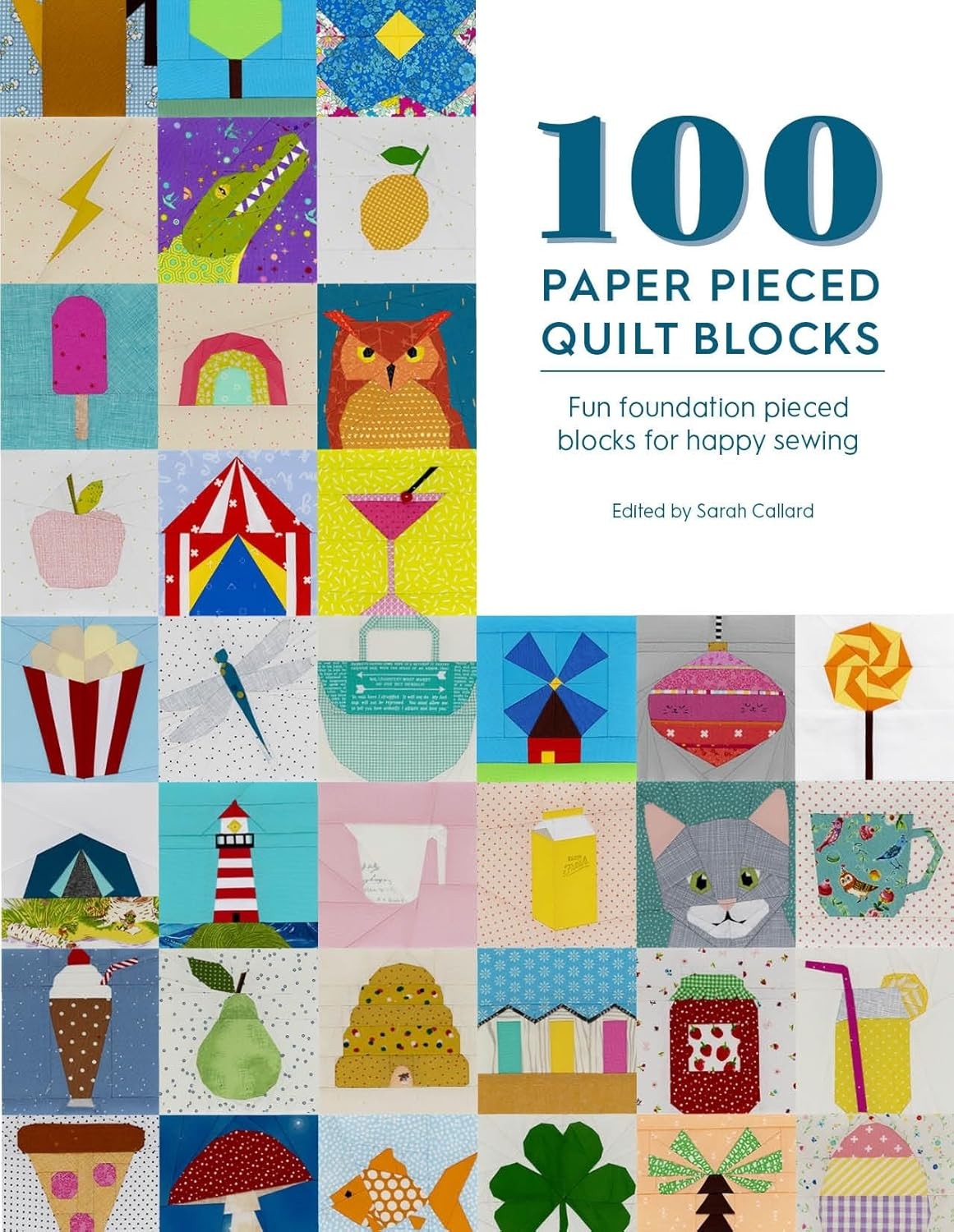 100 Paper Pieced Quilt Blocks: Fun foundation pieced blocks for - Image 9