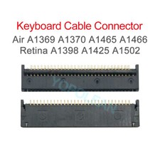 New Keyboard FPC Connector For Macbook Pro Retina A1398 A1425 A1502 A1465 A1466