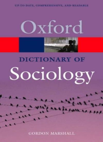 A Dictionary of Sociology (Oxford Paperback Reference)