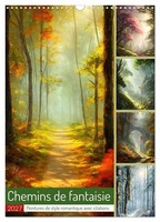 Chemins De Fantaisie (Calendrier Mural 2027 DIN A3 Horizontal), Calvendo Calendr