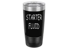 Rogue River Tactical Funny Starter Fluid Large 20 Ounce Travel Tumbler Mug Cu...