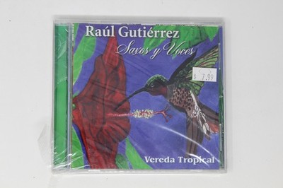 Raúl Gutiérrez Saxos Y Voces Vereda Tropical Music CD