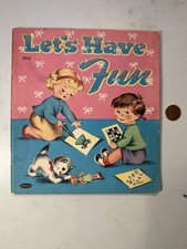 Let  s Have Fun 1954 Coloring Activity Book - Vintage - Whitman Publishing