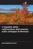 Jean-Baptiste Essan | L'impatto Della Coltivazione Dell'ananas Sullo Sviluppo...