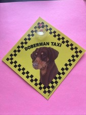Auto Attitudes   DOBERMAN TAXI   Dog Sign  car/truck 