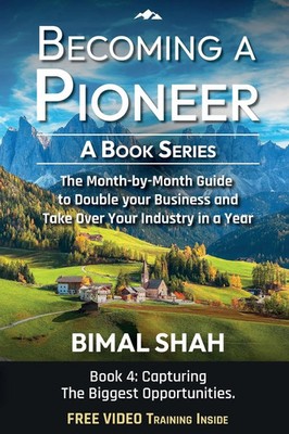 Bimal Shah | Becoming a Pioneer - A Book Series- Book 4 | Taschenbuch | Englisch