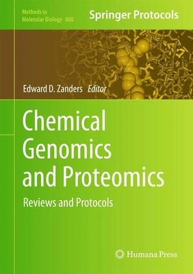 Edward D. Zanders | Chemical Genomics and Proteomics | Buch | Englisch (2011)