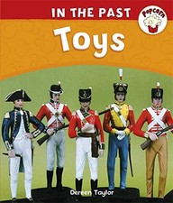 Toys (Popcorn: In The Past) by Taylor, Dereen Paperback Book The Cheap Fast Free