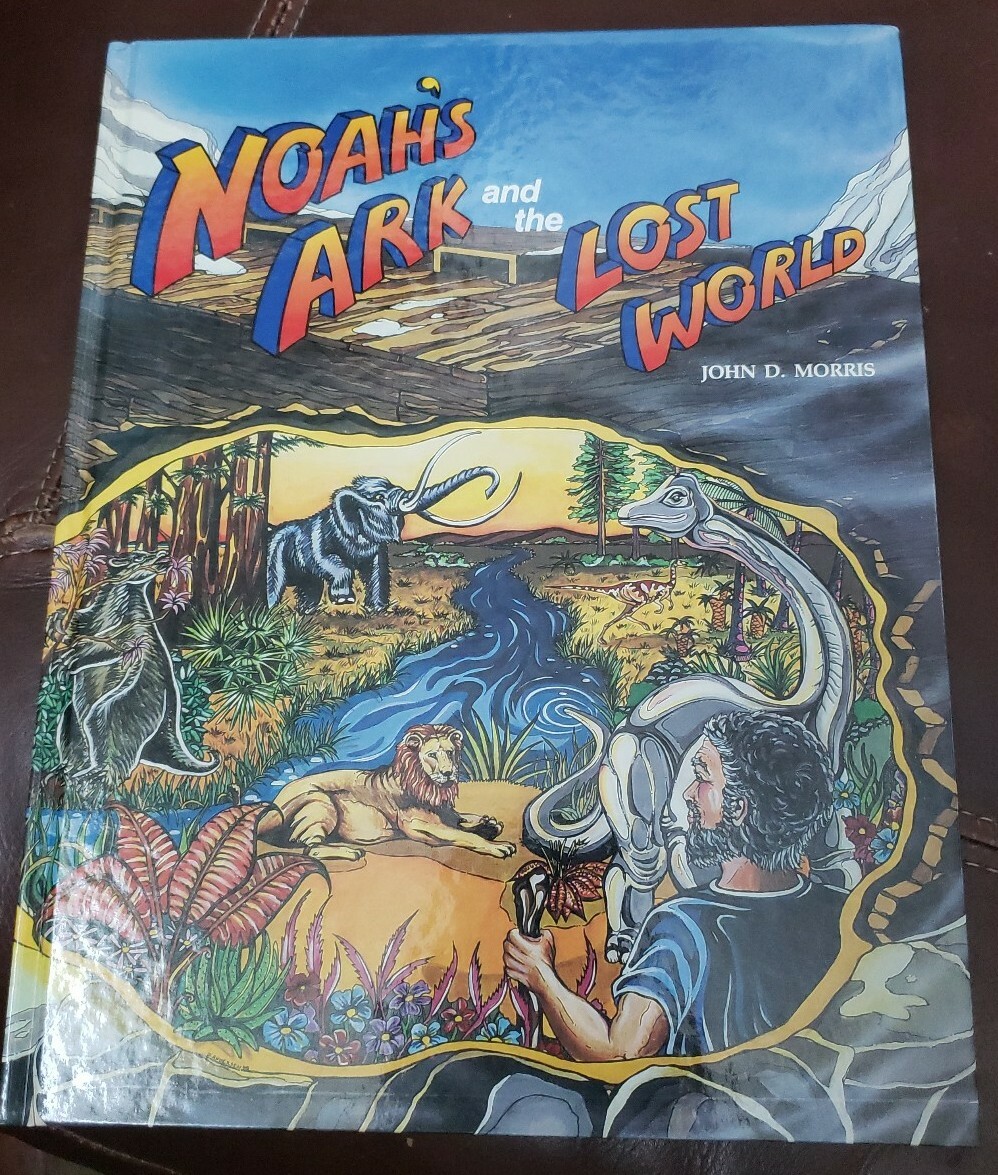 NOAH'S ARK AND THE LOST WORLD BY JOHN DAVID MORRIS 9780890511381| eBay