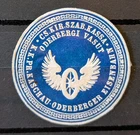 Siegelmarke um 1900 , K.K. Privilegierte Kaschau-Oderberger Eisenbahn