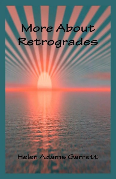 More About Retrogrades Helen Adams Garrett Taschenbuch Kartoniert / Broschiert-image