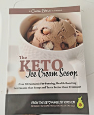 KETO Ice Cream Scoop : 52 Amazingly Delicious Ice Creams and Frozen Treats...