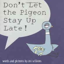 Dont Let the Pigeon Stay Up Late! von Willems, Mo | Buch | Zustand sehr gut