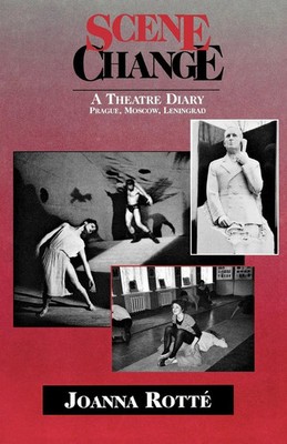 Joanna Rotte | Scene Change | Taschenbuch | Englisch (2004) | Limelight