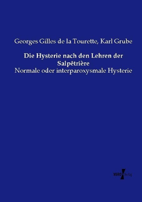 Thumbnail - Die Hysterie Nach Den Lehren Der Salpêtrière | Buch | 9783737210362