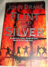 JOHN DRAKE - FLINT & SILVER PAPERBACK BRAND NEW BROTHERS IN CRIME £4.79 