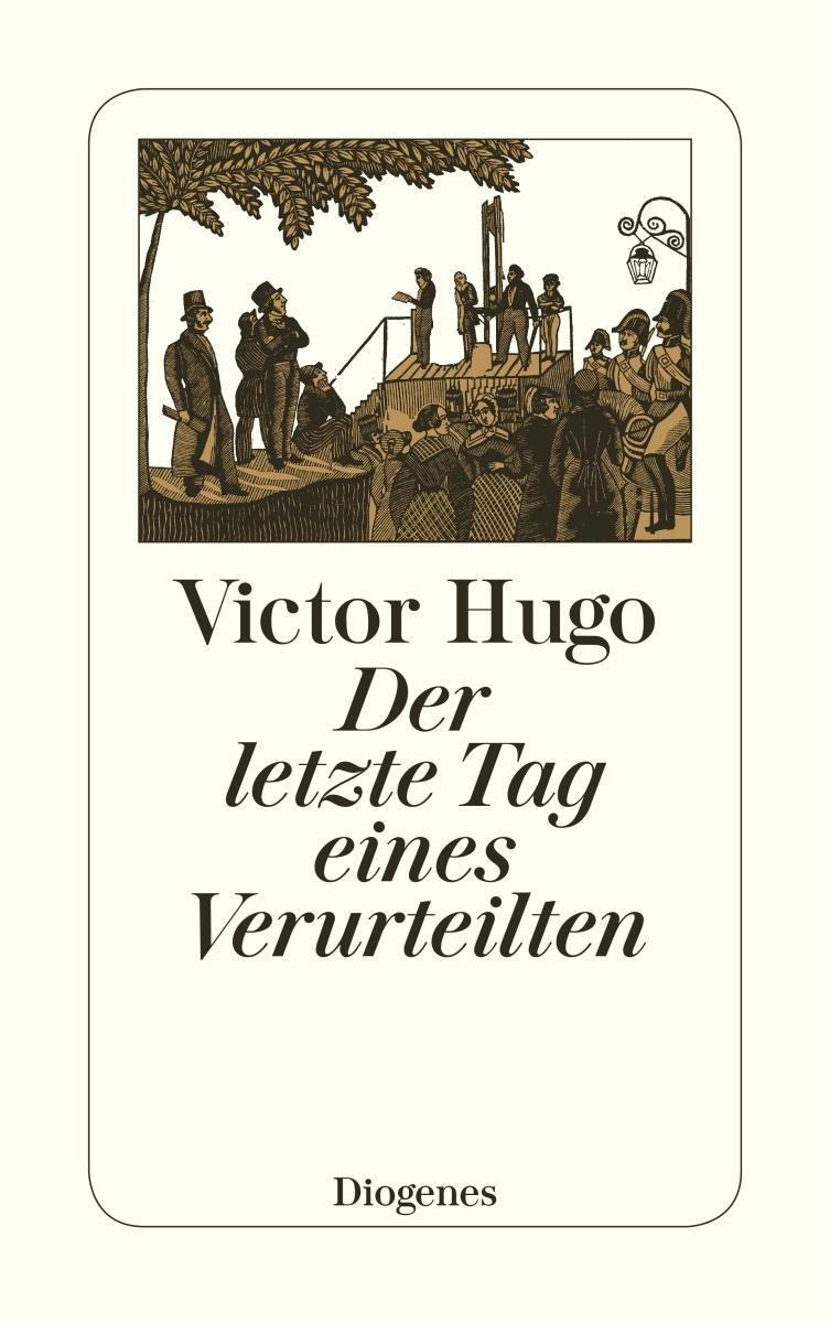 Der Letzte Tag Eines Verurteilten Victor Hugo