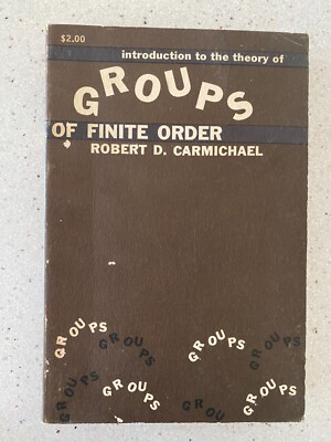 Vintage 1956 Book - Introduction To The Theory Of Groups of Finite Order