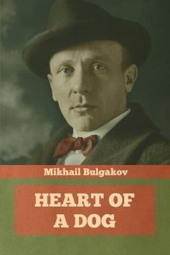 Thumbnail - Heart Of A Dog By Bulgakov, Mikhail