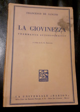 La giovinezza - Frammento autobiografico - FRANCESCO DE SANCTIS - Barion - 1942