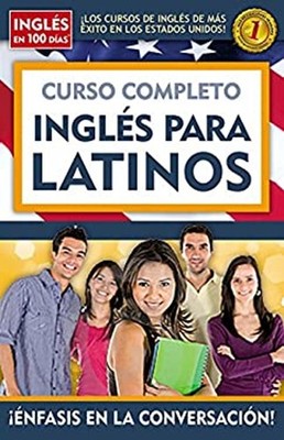 Curso Completo Inglés para Latinos / Inglés en 100 Días Paperback