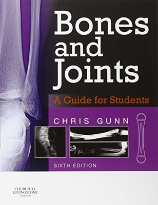 Bones and Joints: A Guide for St... by Gunn MA  TDCR, Chris Paperback / softback